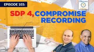 EP 103 :  SDP 4 Compromise Recording Aug 18