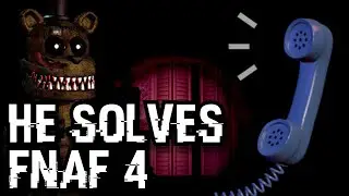 How Phone Guy saves FNAF 4’s lore…
