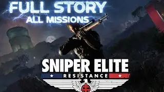 SNIPER ELITE RESISTANCE FULL WALKTHROUGH (ALL MISSIONS) 2025 LONGPLAY
