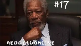 Morgan Freeman - Red Dead Online #17 / Морган Фриман в Red Dead Redemption 2
