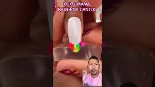 KUKU MAMA CANTIK WARNA PELANGI 