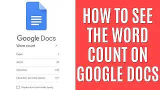How to See the Word Count On Google Docs [Easy Guide]
