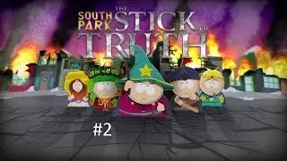South Park-The Stick of Truth (2 серия) 
