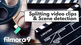 Splitting Video Clips   Scene Detection - Filmora video editing tutorials