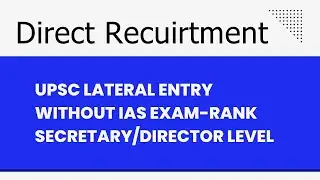 UPSC 2023-Direct recuirtment-Without Any Exam
