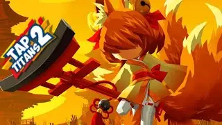 UPDATE 5.25 RELEASE DATE | TAP TITANS 2