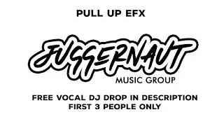 FREE DJ DROP GIVEAWAY - DJ SOUND EFFECT SFX 2021 DANCEHALL PULL UPS