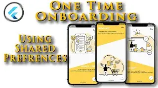 Single time On-boarding  Screen in Flutter using Shared Preferences - Flutter Tutorial