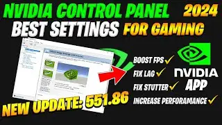 Nvidia Control Panel New update 551.86 & NVIDIA APP Best Setting For Gaming in 2024