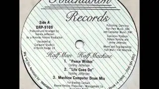 Half Man Half Machine - Peace Within