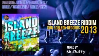 Island Breeze Riddim MIX (2013) ft. Jah Cure, Collie Buddz, CeCile,Bugle,Ikaya,Turbulence