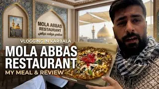 After Ziyarat, Mu’atam Al Kafeel ❤️ Mola Abbas Restaurant Tour 🍽️