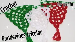 Banderines tricolor a crochet | 1ra parte