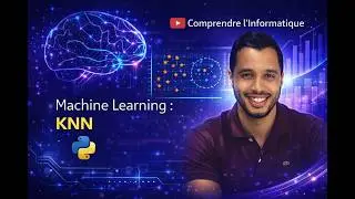Comprendre K-NN (K plus proches voisins )- Exemple Pratique  -Machine learning