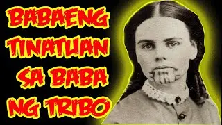 ANG BABAENG TINATUAN SA BABA NG ISANG TRIBO ( OLIVE OATHMAN STORY )