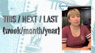 THIS / LAST /NEXT (week/month/year). Уроки Английского.