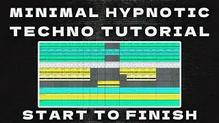 Minimal Hypnotic Techno Tutorial - Start to Finish - Ableton Live