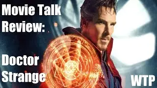 Doctor Strange Review - Movie Talk