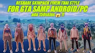 RESHARE 150 SKIN FIVEM (skinpack) UNTUK GTASAMP ANDROID/PC