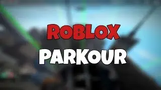 Roblox Parkour #1