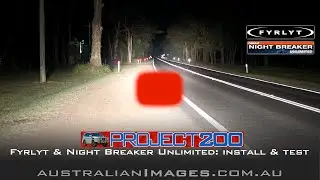 Fyrlyt & Night Breaker Unlimited - Install & Test