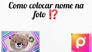 Como colocar nome na foto?!