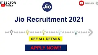 Jio Recruitment 2021 | Freshers| Trainee | Apply Now