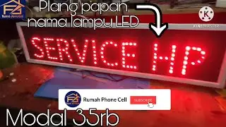 Membuat Papan nama/Plang Lampu LED dengan modal 35rb