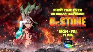 Dr Stone Official Promo On Sony Yay 🔥| Starts 12th May 11 PM | First Time On Indian Television 📺