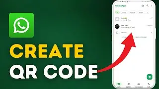 How to Create WhatsApp QR Code 2025?