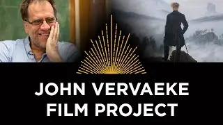 John Vervaeke, Documentary Project