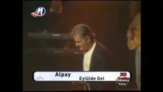 Eylülde gel- Alpay