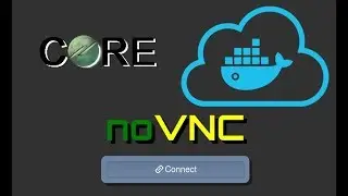 CORE emu Play With Docker (noVNC)