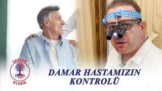 Damar Hastamızın Kontrolü
