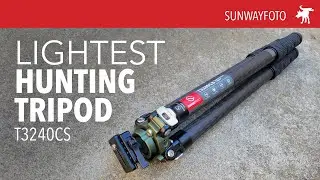 Lightest hunting tripod Sunwayfoto T3240CS