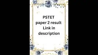 Pstet paper 2 result || Pstet paper result 