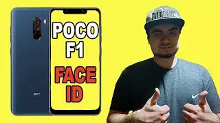 POCOPHONE F1/FACE ID/FACE UNLOCK/РАСПОЗНАВАНИЕ ЛИЦА/РАЗБЛОКИРОВКА ПО ЛИЦУ/КАК ВКЛЮЧИТЬ 2019