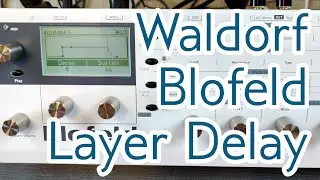 [patch] Delayed Layers (Blofeld)