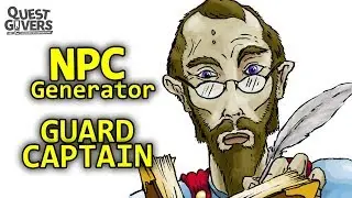 NPC Generator - Guard Captain - Creating Non-Player Characters
