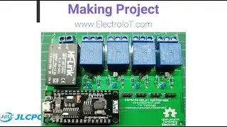 4Ch ESP8266 Board  Make IoT Project Using Blynk Alexa And Google Home #IoT #ElectroIoT #JLCPCB