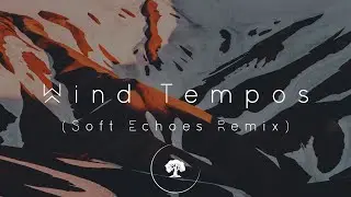 Porter Robinson - Wind Tempos (Soft Echoes Remix) (Official Music Video)