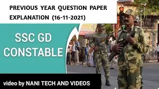 SSC GD CONSTABLE CLASSES 16-11-2021 PREVIOUS YEAR GK PAPER EXPLANATION BY NANI 