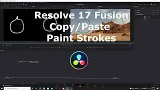 Resolve 17 | Fusion | Copy/Paste Paint Strokes