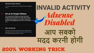 मेरा कमाई बंद हो गया || Invalid Click Activity || AdSense Disabled due to Invalid Click Activity