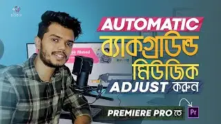 Audio Ducking | Automatic Background Music Adjustment | Adobe Premiere Pro | Tech Biporit