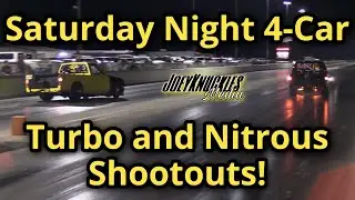 4-Car Nitrous and Turbo Shootouts! | JoeyKnuckles Media