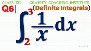 Q6 | Integrate 1 / x dx from 2 to 3 | Integration of 1/x dx with limits 2 to 3 | integral 2 to 3 1/x