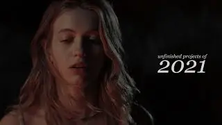 Unfinished projects and collab parts [2021]