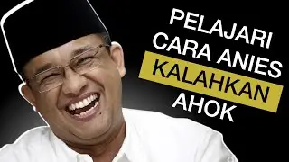 Cara Pemimpin MEMPENGARUHI dan DISUKAI Banyak Orang ala Anies Baswedan | Teknik Komunikasi Persuasif