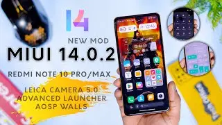 MIUI 14 Mod with New Unique Features for Redmi Note 10 Pro/Max